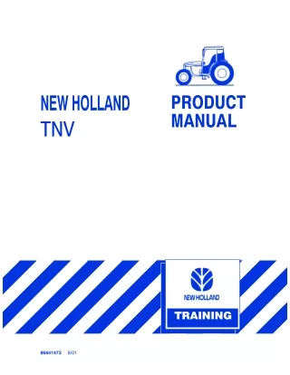 New Holland TNV Series Tractor Operator’s Manual Instant Download (Publication No.86641473)