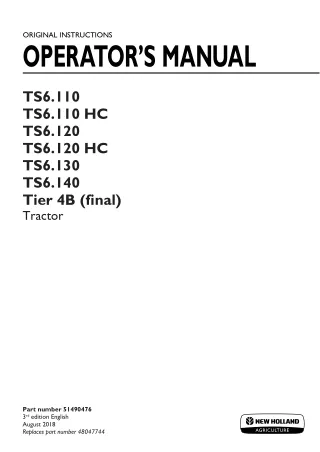 New Holland TS6.110 TS6.110HC TS6.120 TS6.120HC TS6.130 TS6.140 Tier4B (final) Tractor Operator’s Manual Instant Downloa