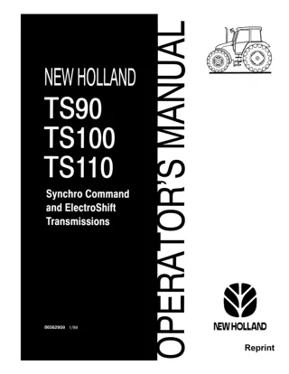 New Holland TS90 TS100 TS110 Synchro Command and Electroshift Transmissions Tractors Operator’s Manual Instant Download