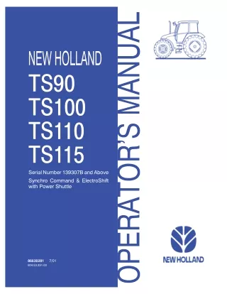 New Holland TS90 TS100 TS110 TS115 Tractors (Serial Number139307B and above) Operator’s Manual Instant Download (Publica