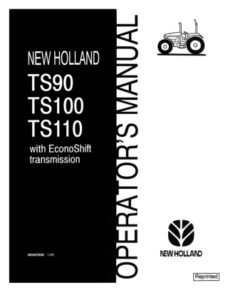 New Holland TS90 TS100 TS110 With Econoshift Transmission Tractors Operator’s Manual Instant Download (Publication No.86