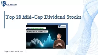 Top 20 Mid-Cap Dividend Stocks To Buy In India For 2023