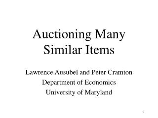 Auctioning Many Similar Items
