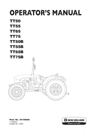 New Holland TT50 TT55 TT65 TT75 TT50B TT55B TT65B TT75B Tractors Operator’s Manual Instant Download (Publication No.8419