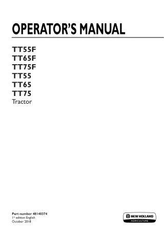 New Holland TT55F TT65F TT75F TT55 TT65 TT75 Tractor Operator’s Manual Instant Download (Publication No.48140374)