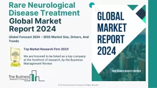 Rare Neurological Disease Treatment Market Insights, Key Trends, Forecast 2033
