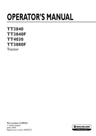 New Holland TT3840 TT3840F TT4030 TT3880F Tractor Operator’s Manual Instant Download (Publication No.51489252)