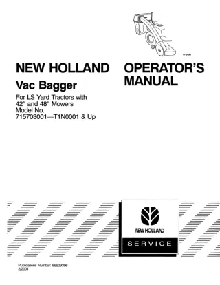 New Holland Vac Bagger for LS Yard Tractors with 42” and 48” Mowers (Model No.715703001-T1N0001 & Up) Operator’s Manual