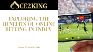 Exploring the Benefits of Online Betting in India