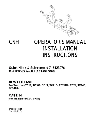 Quick Hitch & Subframe # 715423076 Mid PTO Drive Kit # 715584006 for New Holland Tractors and Case Ih Tractors Operator’