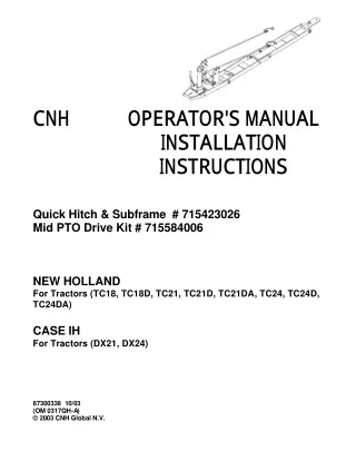 Quick Hitch & Subframe #715423026 Mid PTO Drive Kit # 715584006 for New Holland Tractors and Case Ih Tractors Operator’s