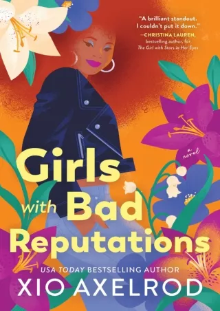 [PDF⚡READ❤ONLINE] Girls with Bad Reputations (The Lillys Book 2)