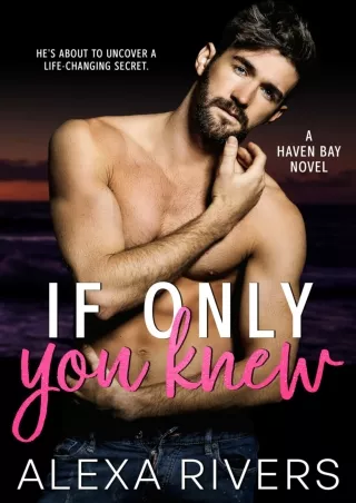 If-Only-You-Knew-A-Small-Town-Romance-Haven-Bay-Book-4