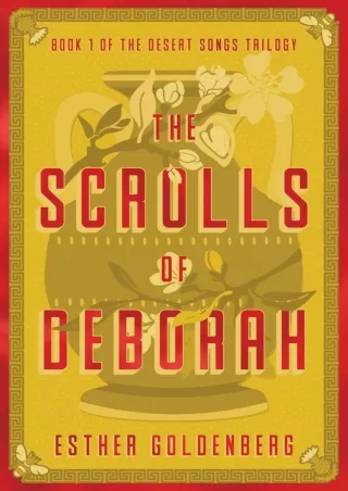 get⚡[PDF]❤ The Scrolls of Deborah (Desert Songs Trilogy)