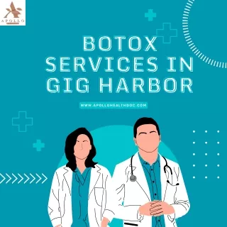 Botox Services in Gig Harbor