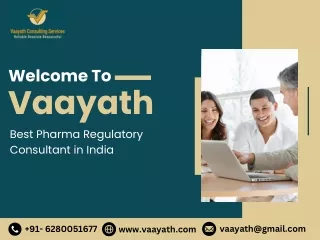 Vaayath-Trusted Pharma Regulatory Consultant in India