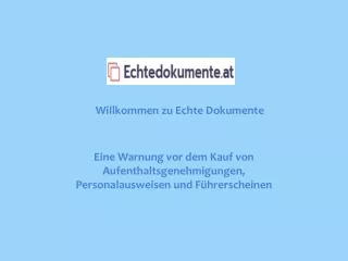 Eine Warnung vor dem Kauf von Aufenthaltsgenehmigungen, Personalausweisen und Führerscheinen