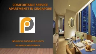 Comfortable Service Apartments in Singapore