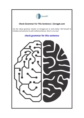Check Grammar For This Sentence  Zerogpt.com