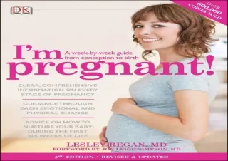 Read  [PDF]  I'm Pregnant!: A week-by-week guide from conception