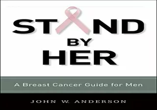 Download  [PDF]  Stand by Her: A Breast Cancer Guide for Men
