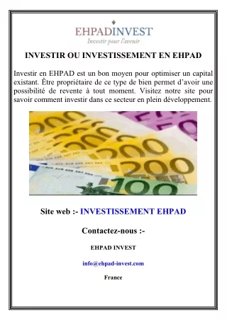 INVESTIR OU INVESTISSEMENT EN EHPAD