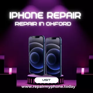 best shop repair iphone in Oxford at repair my phone today