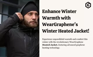 Enhance Winter Warmth with WearGraphene's Winter Heated Jacket!