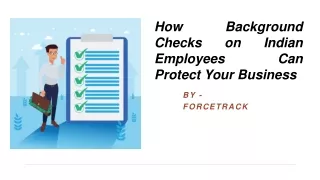 How Background Checks on Indian Employees Can Protect Your Business​?