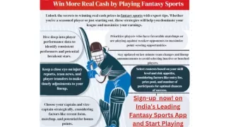 Sign-up now! on India’s Leading Fantasy Sports App and Start Playing