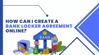 How Can I Create a Bank Locker Agreement Online?