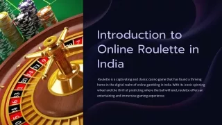 Experience the Thrill: Play Roulette Online in India Today