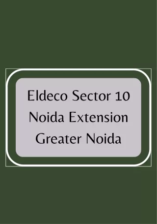 Eldeco Sector 10 Noida Extension Greater Noida E Brochure Pdf