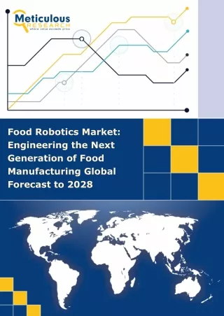 Food Robotics Market: Navigating the Future of Food Processing