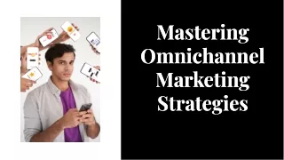 Omnichannel Marketing Strategies 2024 | PDF