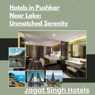 Hotels in Pushkar Near Lake Unmatched Serenity