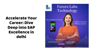 Accelerate Your Career: Dive Deep into SAP Excellence in delhi