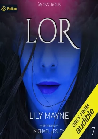 ❤[READ]❤ Lor: Monstrous, Book 7