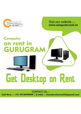 Computer on rent in Gurugram! 9910999099