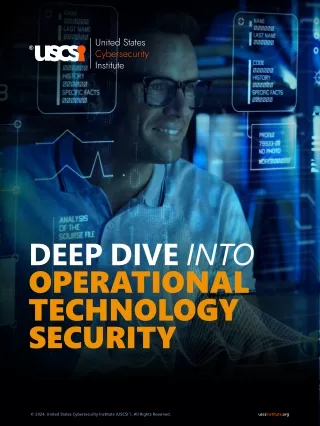 Deep Dive into Operational Technology Security - USCSI®