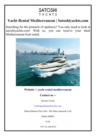 Yacht Rental Mediterranean  Satoshiyachts.com