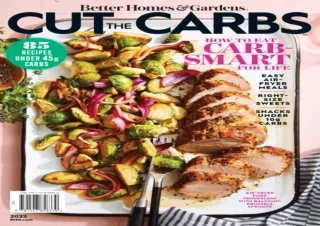 [PDF READ ONLINE] Cut the Carbs: How To Eat Carb-Smart For Life