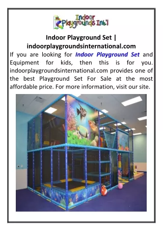 Indoor Playground Set indoorplaygroundsinternational.com