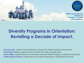 Diversity Programs in Orientation: Revisiting a Decade of Impact.