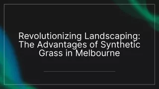 Synthetic Grass Melbourne Auzzie Turf