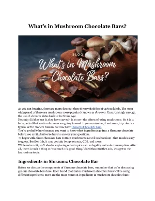 What’s in Mushroom Chocolate Bars