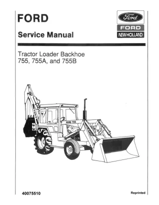 Ford New Holland 755 Tractor Loader Backhoe Service Repair Manual Instant Download