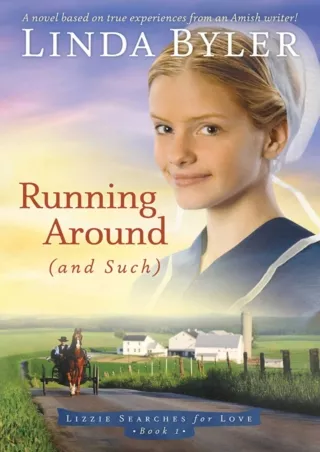 PDF_⚡ Running Around (And Such) (Lizzie Searches for Love, Book 1)