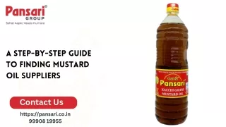 A Step-by-Step Guide to Finding Mustard Oil Suppliers