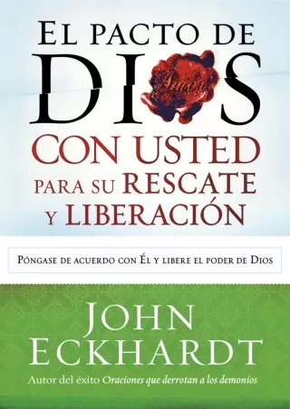 ⚡[PDF]✔ El Pacto de Dios con usted para su rescate y liberaciÃ³n: PÃ³ngase de acuerdo